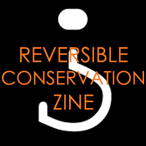 Reversible Conservation Zine